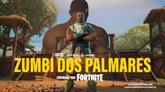 Tecnologia e ancestralidade: Fortnite ganha mapa que retrata o Quilombo dos Palmares