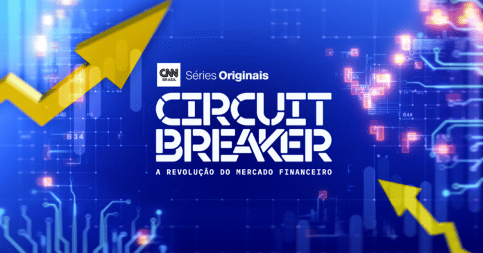 Circuit Breaker: CNN Brasil estreia documentário sobre revolução do mercado